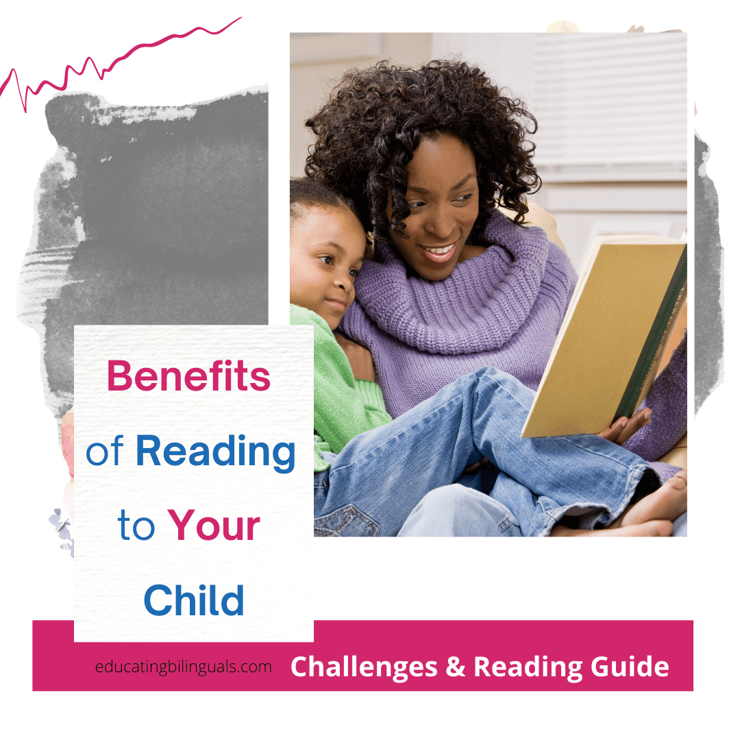Benefits of Reading to Your Child - Multi Lingo Hub