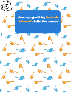 Journeying with Our Graduates: A Parent’s Reflective Journal