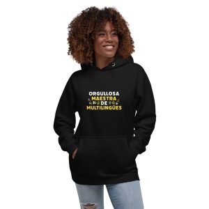 Proud Multilingual Learner Hoodie (in Spanish)