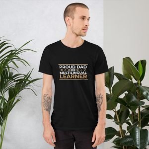 Multilingual Learner Dad T-shirt
